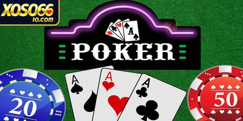Poker tựa game không còn quá xa lạ với người chơi